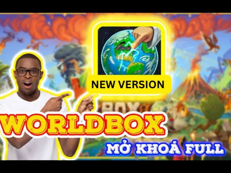 Phiên Bản Hack Worldbox Mang Lại Những Tính Năng Đặc Biệt Nào? 