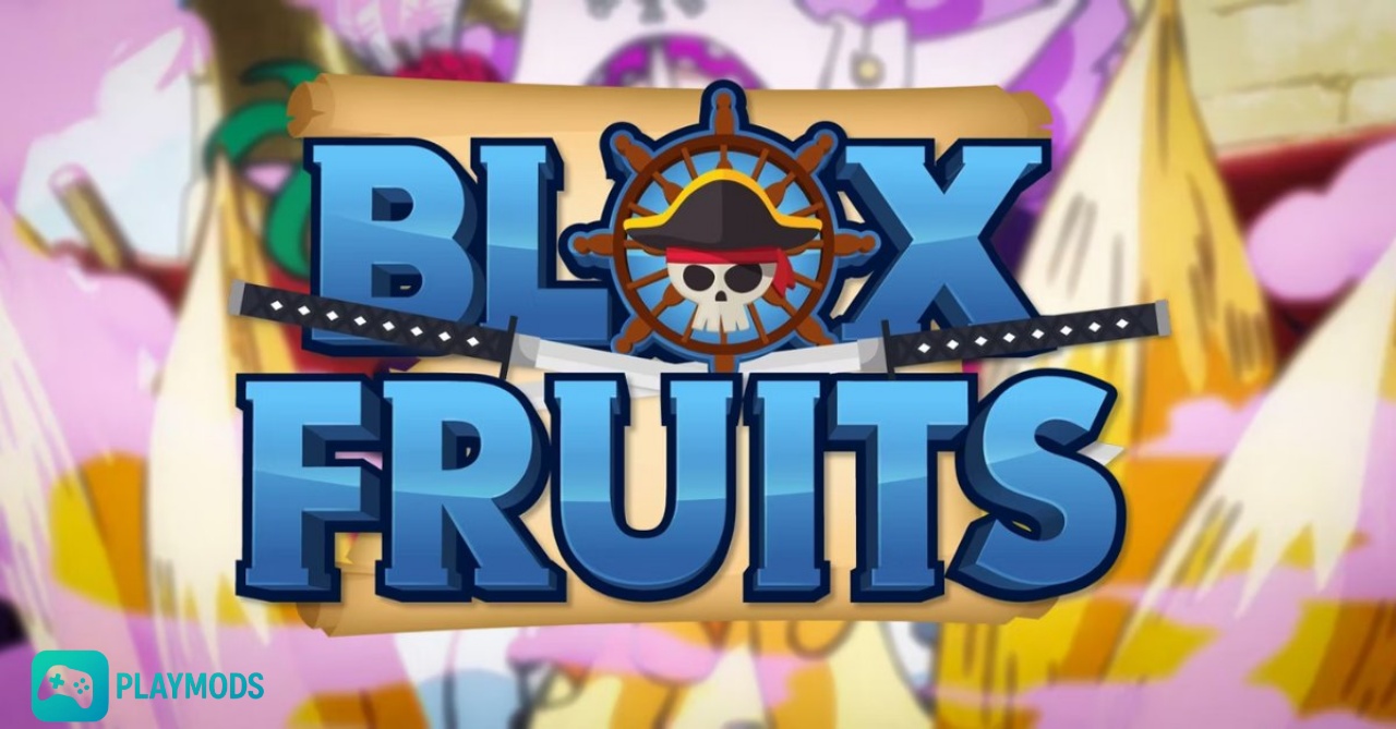 Giới thiệu Blox Fruit
