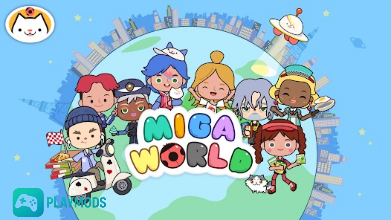Tải Miga World Mod APK (Mở Khóa Tất Cả) v1.91 Cho Android Miga World Mod Là Gì?