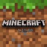 Tải Minecraft 1.21.80 APK Tiếng Việt Miễn Phí Cho Android