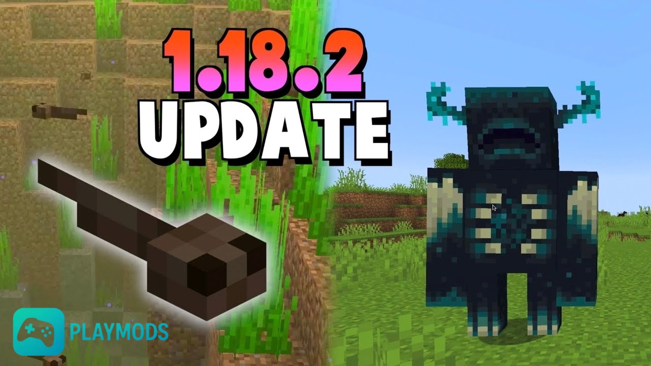 Giới Thiệu Thông Tin Bản Minecraft 1.18.2 Apk Tiếng Việt