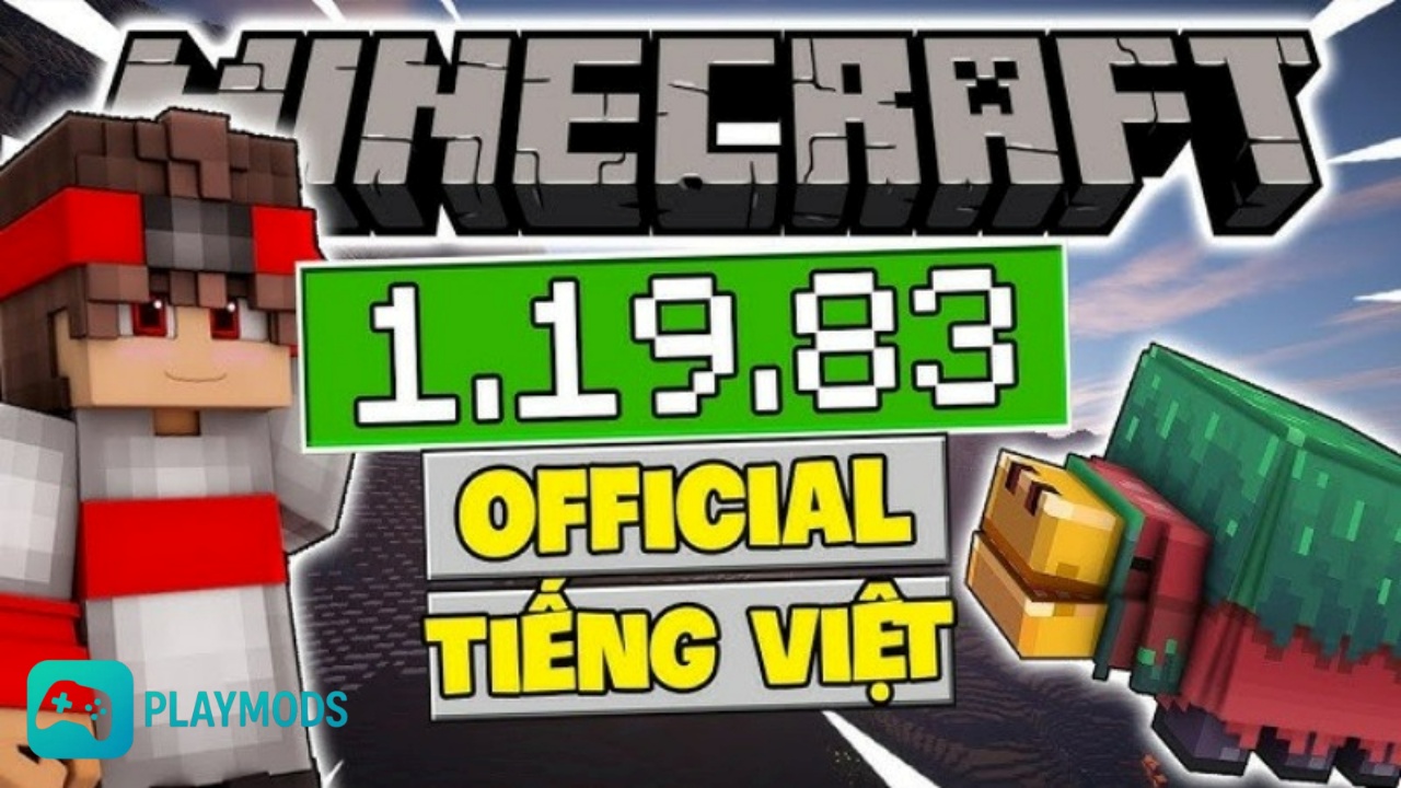 Tìm Hiểu Về Tựa Game Minecraft 1.19.83 Apk Tiếng Việt
