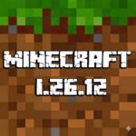 Tải Minecraft 26.12 (1.26.12) APK Tiếng Việt (Sửa Lỗi Server & Realms)